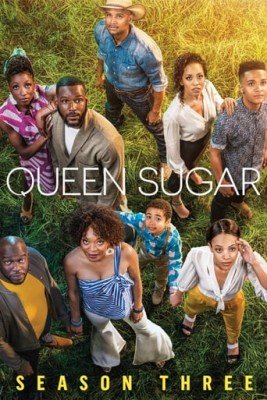 QUEEN SUGAR - 3� TEMPORADA