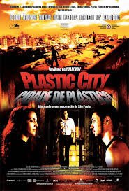 PLASTIC CITY - CIDADE DE PLASTICO