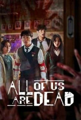 ALL OF US ARE DEAD - 1TEMPORADA