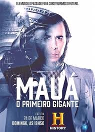 MAU - O PRIMEIRO GIGANTE