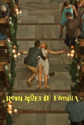 REVELA��ES DE FAM�LIA - 1� TEMPORADA