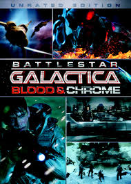 BATTLESTAR GALACTICA: BLOOD & CHROME 
