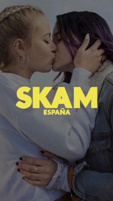 SKAM (ESPANHA) - AS 4 TEMPORADAS