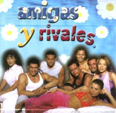 AMIGAS & RIVAIS (VERSO MEXICANA)
