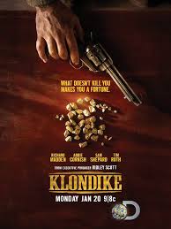 KLONDIKE: EM BUSCA DO OURO - 1 TEMPORADA