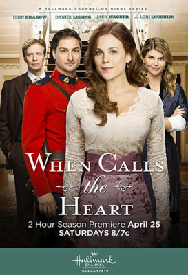 WHEN CALLS THE HEART (Quando Chama o Corao) - AS 8 TEMPORADAS