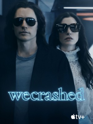WECRASHED - SRIE COMPLETA