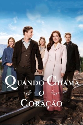 WHEN CALLS THE HEART (Quando Chama o Corao) - 4 TEMPORADA