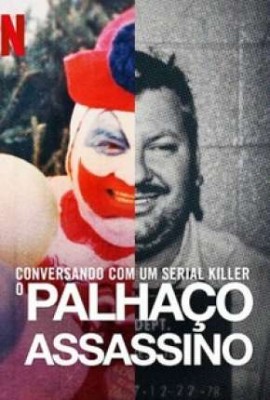 CONVERSANDO COM UM SERIAL KILLER - O PALHAO ASSASSINO