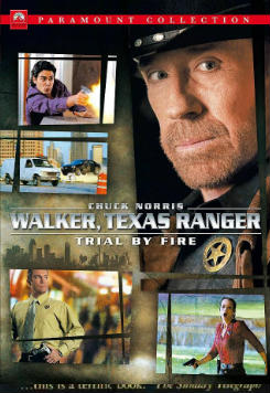 TEXAS RANGER - TRIAL BY FIRE