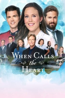 WHEN CALLS THE HEART (Quando Chama o Cora��o) - 8� TEMPORADA