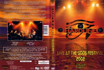 HARDLINE - LIVE AT THE GODS FESTIVAL - 2002