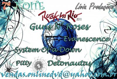 ROCK IN RIO 2011 - 7� NOITE