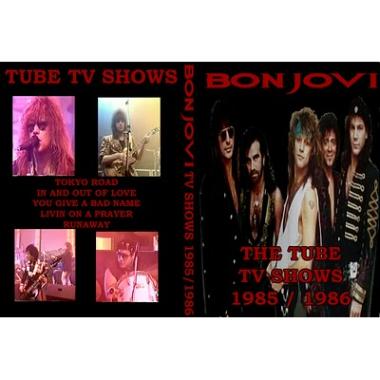 BON JOVI - 1985/1986 TV TUBE